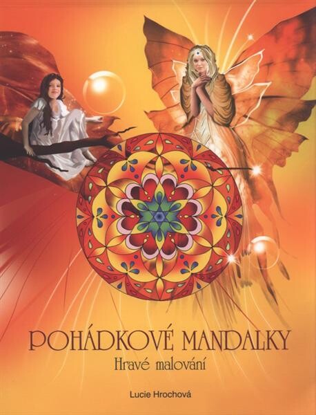 Pohádkové mandalky hravé malování