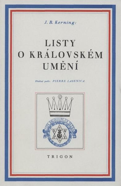 Listy o královském umění = Briefe über die königliche Kunst