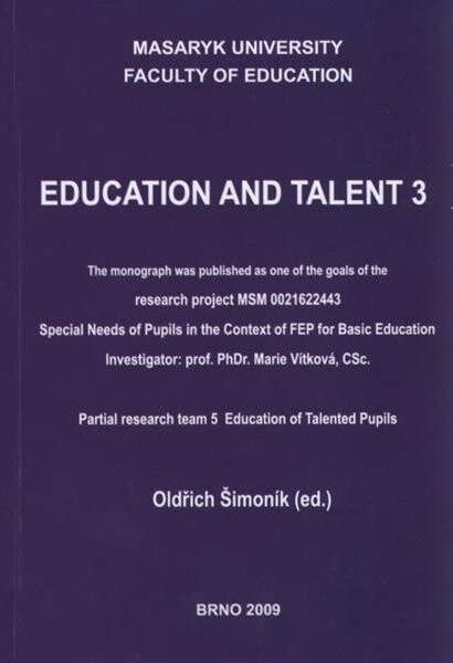 Education and talent: partial research team 5 - Education of talented pupils, Svazek 3