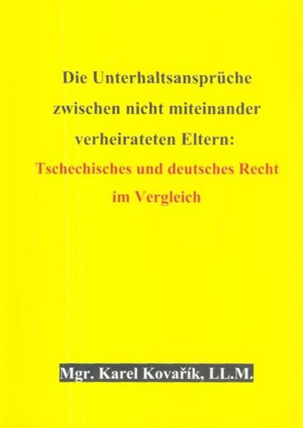 Die UnterhaltsansprĂĽche zwischen nicht miteinander verhairateten Eltern