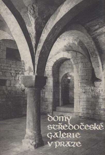 Domy Středočeské galerie v Praze