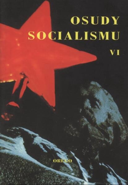 Osudy socialismu.VI,Vítězství poražených