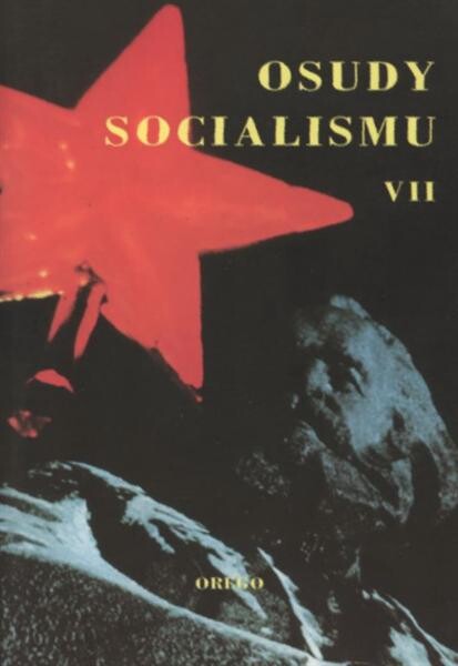 Osudy socialismu. VII