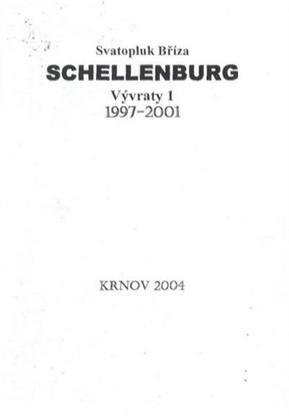Schellenburg : vývraty 1 : 1997-2001