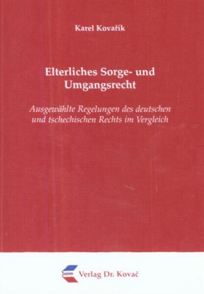 Elterliches Sorge- und Umgangsrecht 