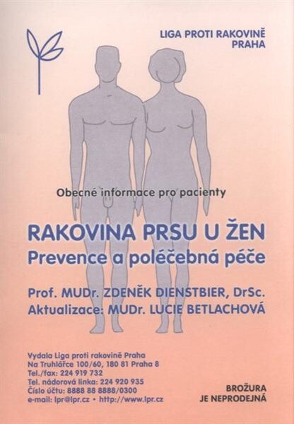 Rakovina prsu u žen : prevence a poléčebná péče : obecné informace pro pacienty