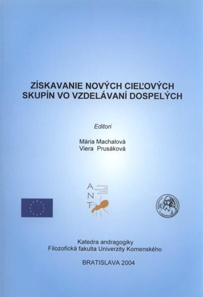 Získavanie nových cieľových skupín vo vzdelávaní dospelých 