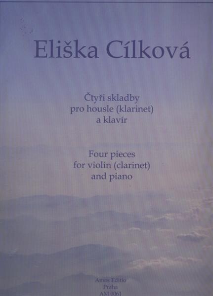 Čtyři skladby pro housle (klarinet) a klavírFour pieces for violin (clarinet) and piano