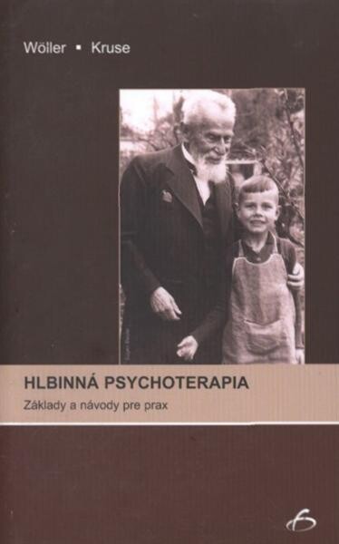 Vydavateľstvo F Hlbinná psychoterapia - Wolfgang Wöller, Johannes Kruse