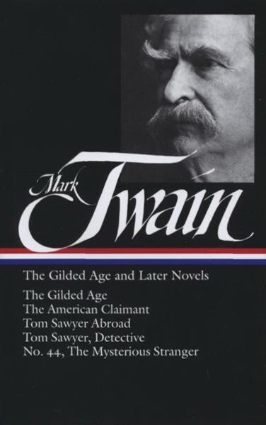The gilded age and later novels 