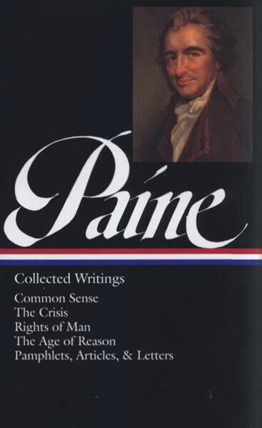 Collected writings.Common sense, the crisis, and other pamphlets, articles, and letters.