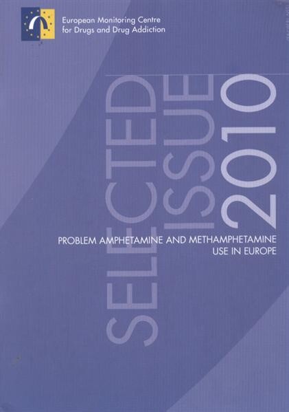 Problem amphetamine and methamphetamine use in Europe