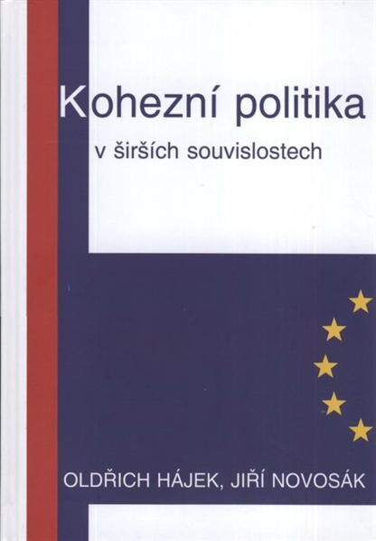 KoheznĂ­ politika v ĹˇirĹˇĂ­ch souvislostech 