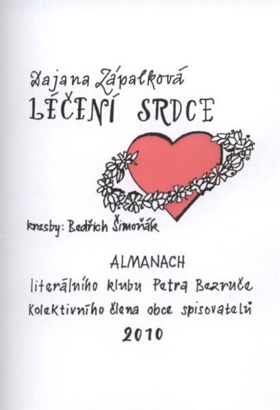 Léčení srdce :almanach 2010