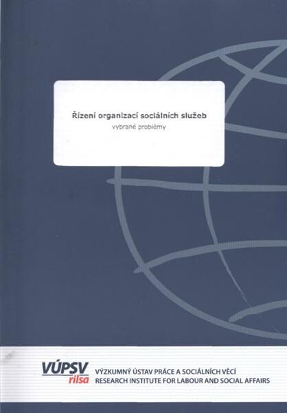 Řízení organizací sociálních služeb : vybrané problémy
