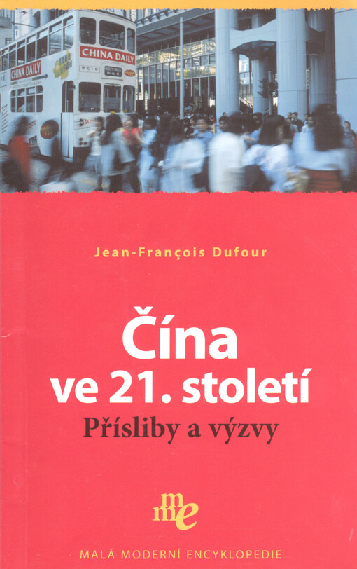 Čína ve 21. století : přísliby a výzvy