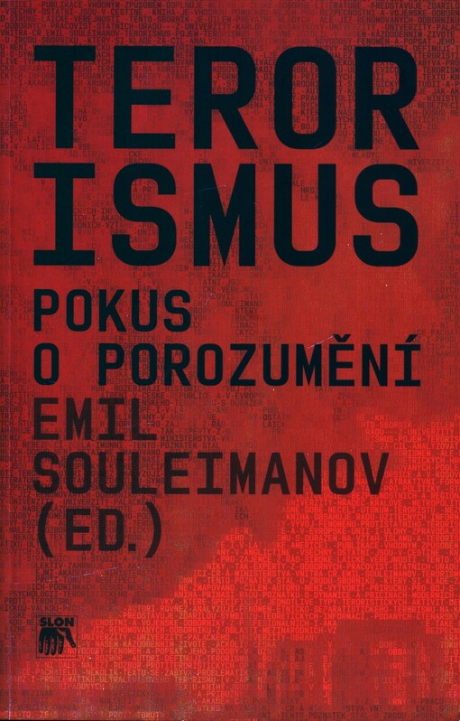 Terorismus: pokus o porozumění, Vyd. 1.