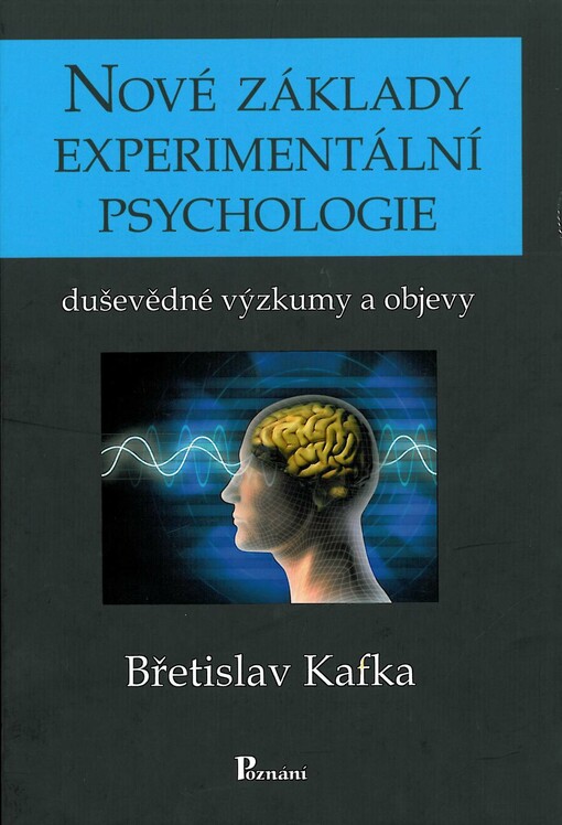 Nové základy experimentální psychologie 