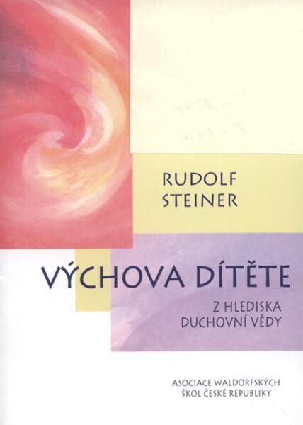 Výchova dítěte z hlediska duchovní vědy