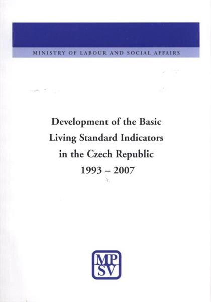 Development of the basic living standard indicators in the Czech Republic ...
