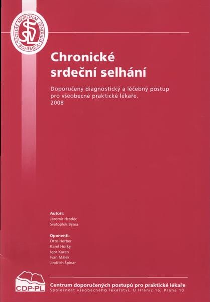 Chronické srdeční selhání : doporučený diagnostický a léčebný postup pro všeobecné praktické lékaře :