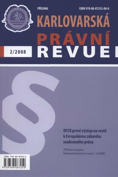 DFCR první výstup na cestě k Evropskému zákoníku soukromého práva