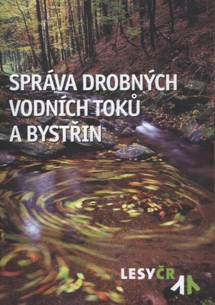 Správa drobných vodních toků a bystřin