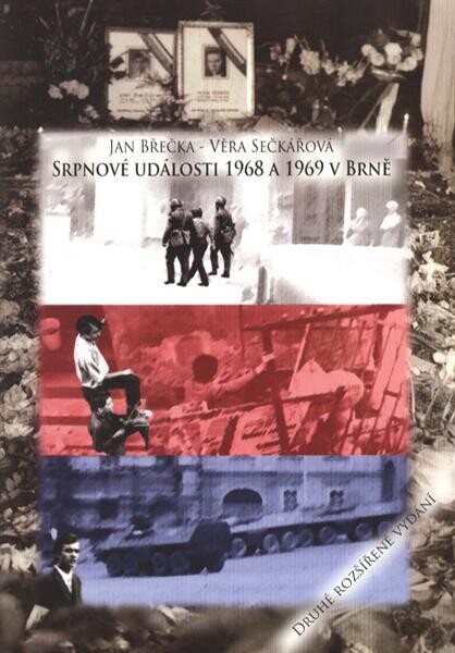 Srpnové události 1968 a 1969 v Brně