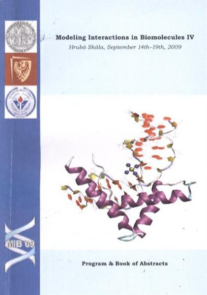 Modeling Interactions in Biomolecules ... : MIB ... : program & book of abstracts