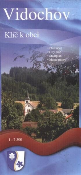 Vidochov klíč k obci : plán obce