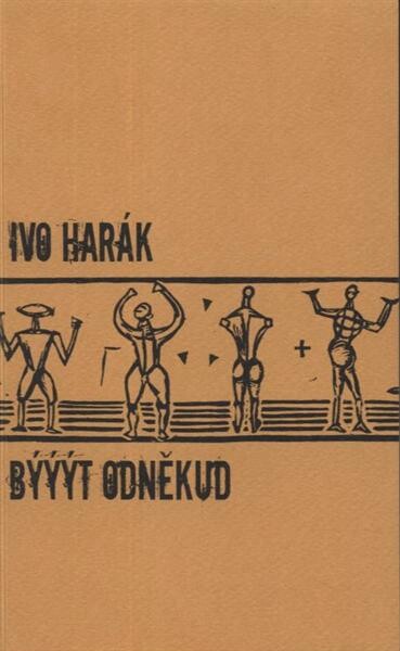 Býýýt odněkud : kritiky a studie k nové a novější české literatuře