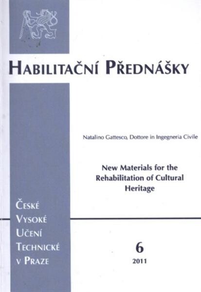 New materials for the rehabilitation of cultural heritage