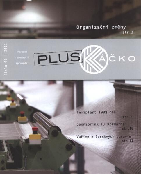 Káčko plus :firemní informační zpravodaj