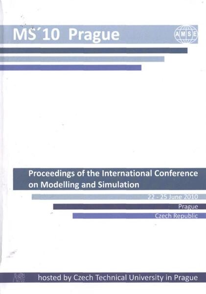 Proceedings of the International Conference on Modelling and Simulation 2010 in Prague (MS'10 Prague) :Prague (Czech Republic) 22-25 June 2010