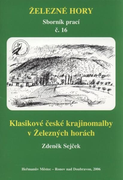 Klasikové české krajinomalby v Ĺ˝eleznŽch horách 