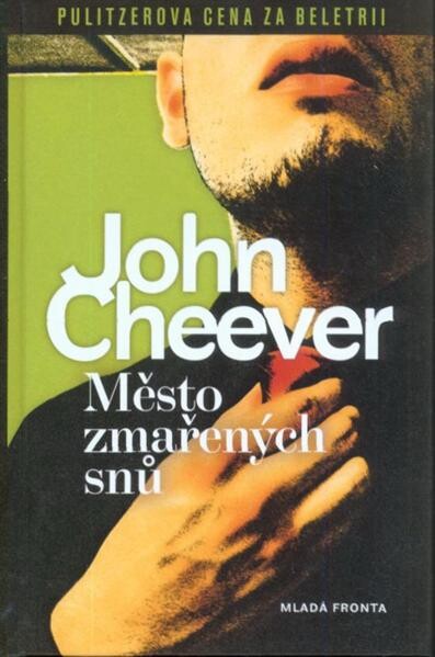 Město zmařených snů