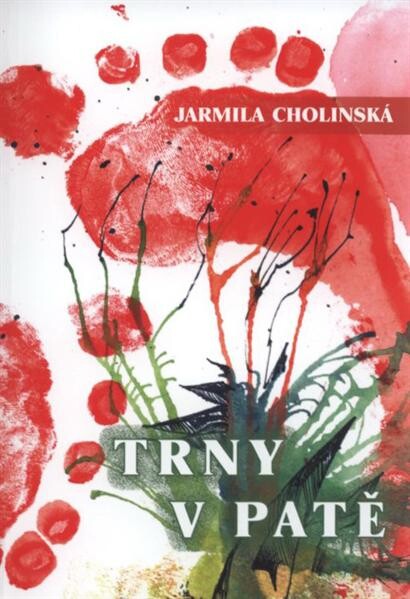 Trny v patě :variace na přísloví, citáty a pořekadla