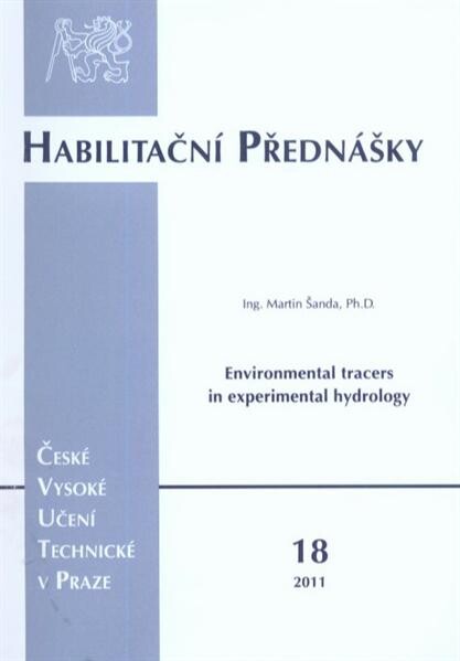 Environmental tracers in experimental hydrology = 