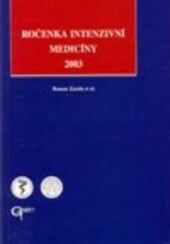 Ročenka intenzivní medicíny 2003