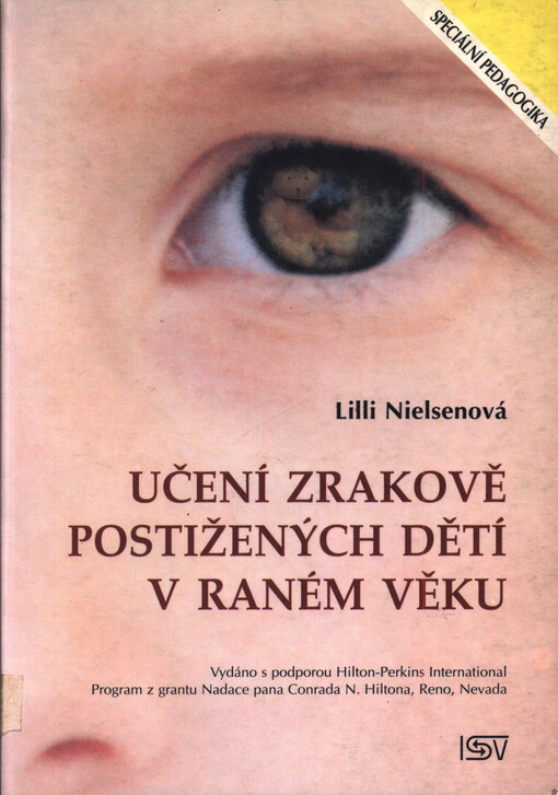 Učení zrakově postižených dětí v raném věku