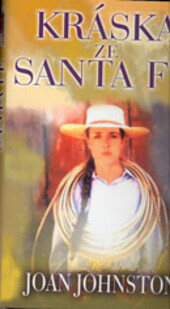 Kráska ze Santa Fe.