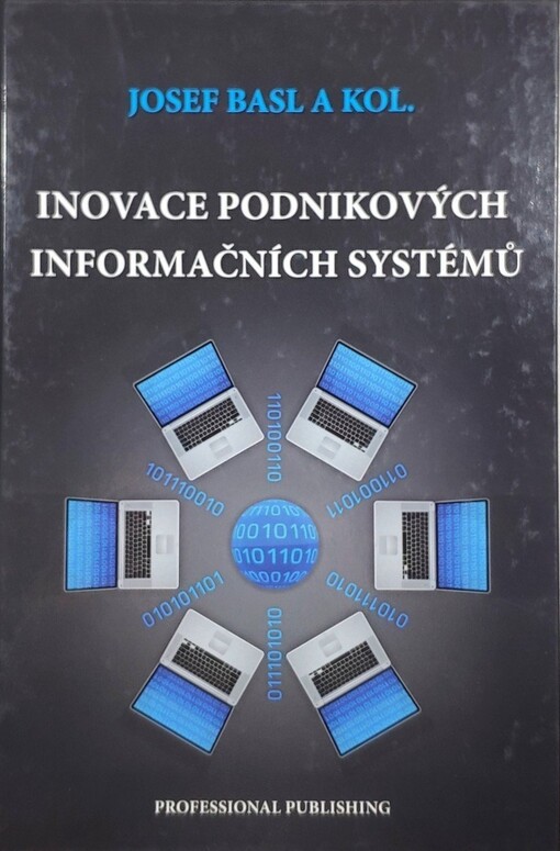 Inovace podnikových informačních systémů :podpora konkurenceschopnosti podniků
