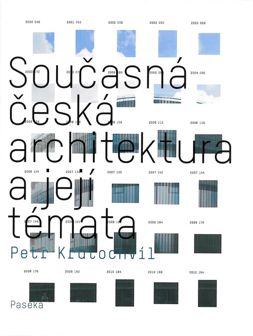 Současná česká architektura a její témata