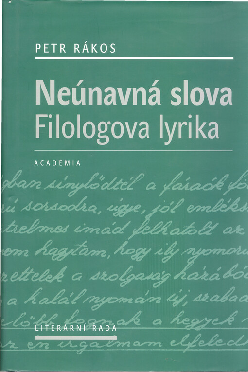 Neúnavná slova :filologova lyrika