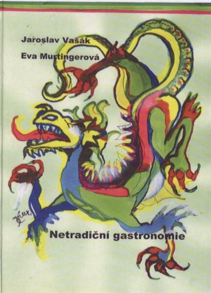 Netradiční gastronomie