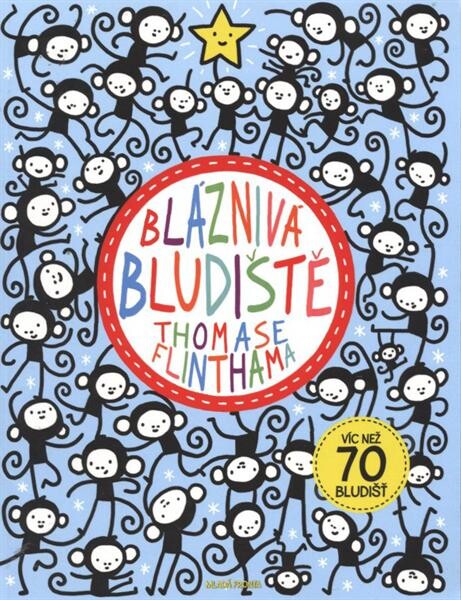 Bláznivá bludiště Thomase Flinthama