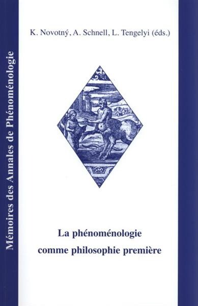 La phénoménologie comme philosophie premiè.,re