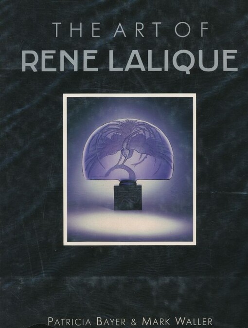 The Art of Rene Lalique