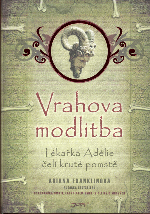 Vrahova modlitba: lékařka Adélie čelí kruté pomstě
