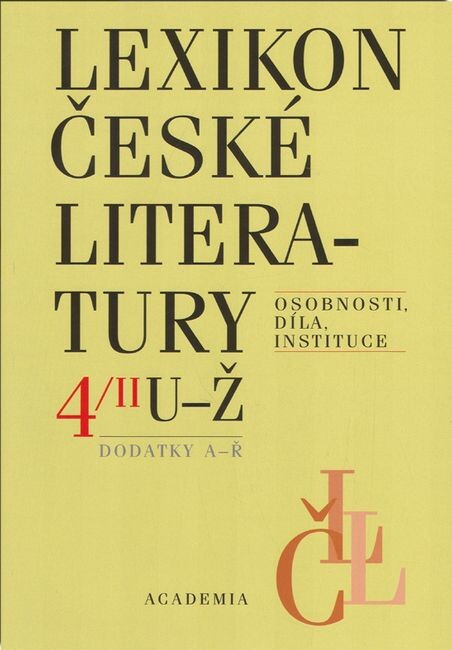 Lexikon české literatury :osobnosti, díla, instituce, Díl 4/2